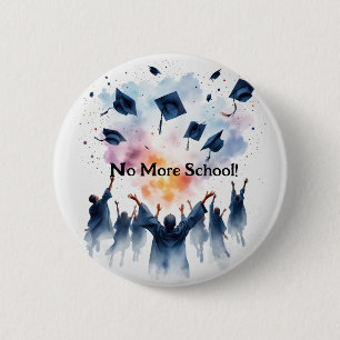 Abschluss No more School Personalisierung Button B