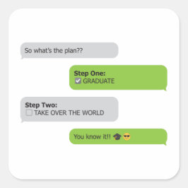 Abschluss Plan Chat T - Shirt Quadratischer Aufkleber