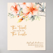 Abschluss Poster | Tassel war es wert, die Mühe (Vorne)