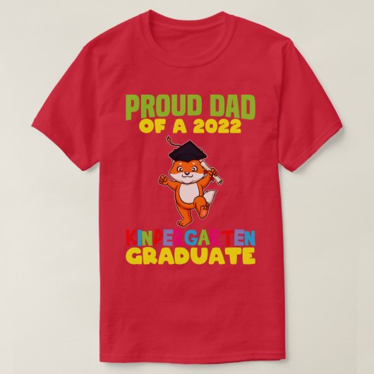 Abschluss Proud Vater 2022 Kindergarten Graduate 1 T-Shirt (Design vorne)
