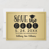 Abschluss Save the Date Black Typografy Gold Ankündigung (Vorderseite)