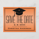 Abschluss Save the Date Grad Cap Orange Graduate Ankündigungspostkarte (Vorderseite)