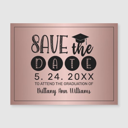 Abschluss Save the Date Schwarze Typografie Rose Magnetkarte (Vorderseite)