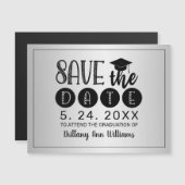 Abschluss Save the Date Schwarzer Typografie Silve Magnetkarte (Vorne/Hinten)