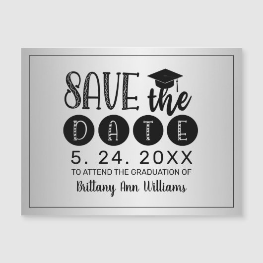 Abschluss Save the Date Schwarzer Typografie Silve Magnetkarte (Vorderseite)