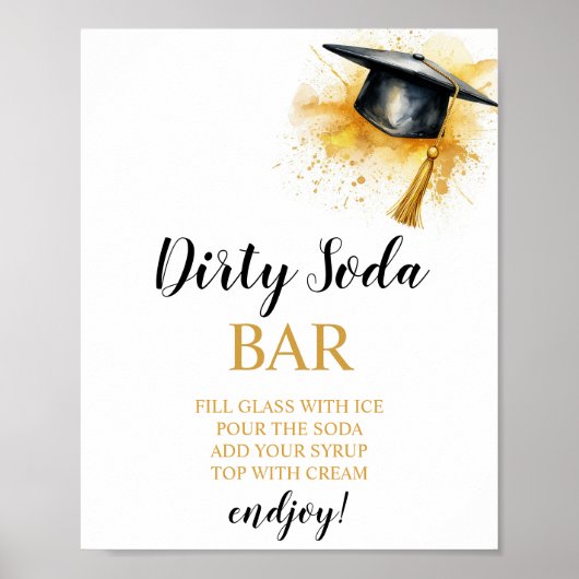 Abschluss-Schmutzige-Soda-Bar-Schild Poster (Vorne)