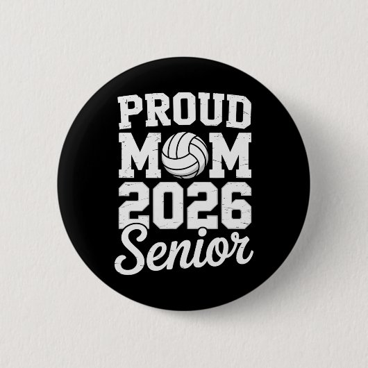 Abschluss Senior 2026 Volleyball-Mutter High Schoo Button (Vorderseite)