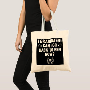 Abschluss Spaß Tasche - Kann ich jetzt wieder zu B