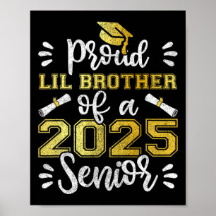 Abschluss Stolz Lil Bruder eines Hochschiffs von 2 Poster