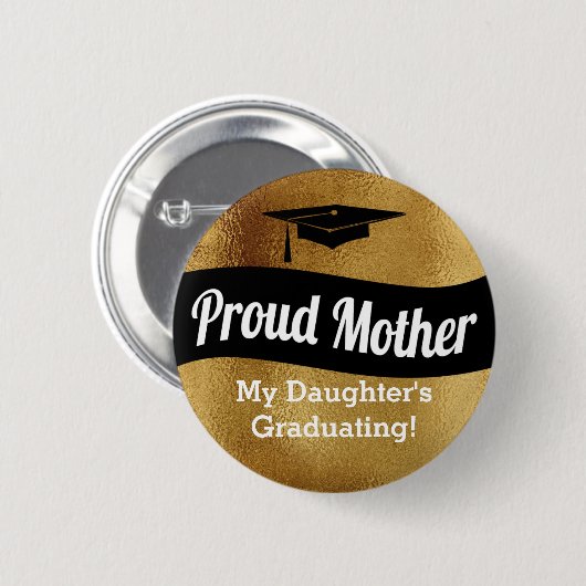 Abschluss - stolze Mutter - Imitat-Gold Button (Vorne & Hinten)