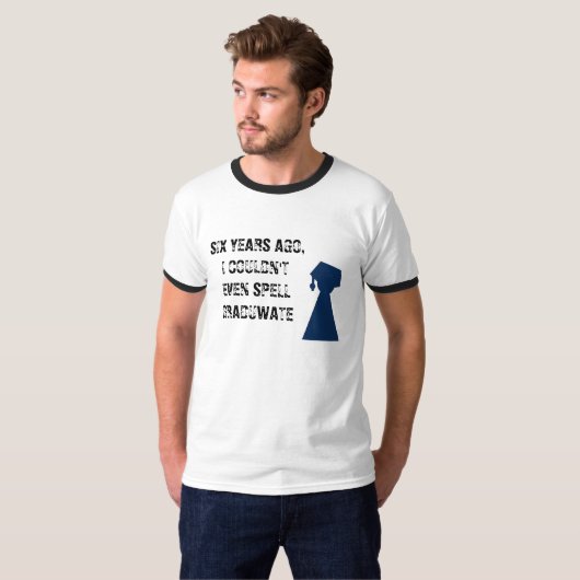 Abschluss-Witz-Shirt T-Shirt (Vorne ganz)