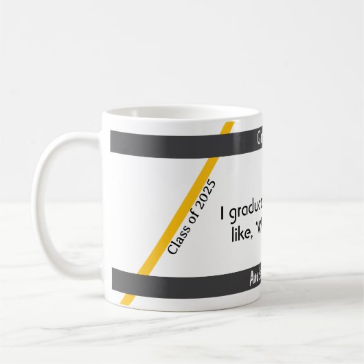 Abschluss Zitat 7 Tasse Kaffee (Links)