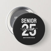 Abschlussgeschenk für Senior Zwanzig 25 Button (Vorne & Hinten)