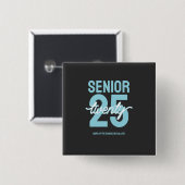 Abschlussgeschenk für Senior Zwanzig 25 Button (Vorne & Hinten)