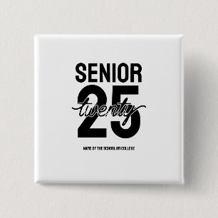 Abschlussgeschenk für Senioren zwanzig 25 Button
