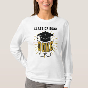 Abschlussklasse 2022 Fertig Abschlussfeier Geschen T-Shirt