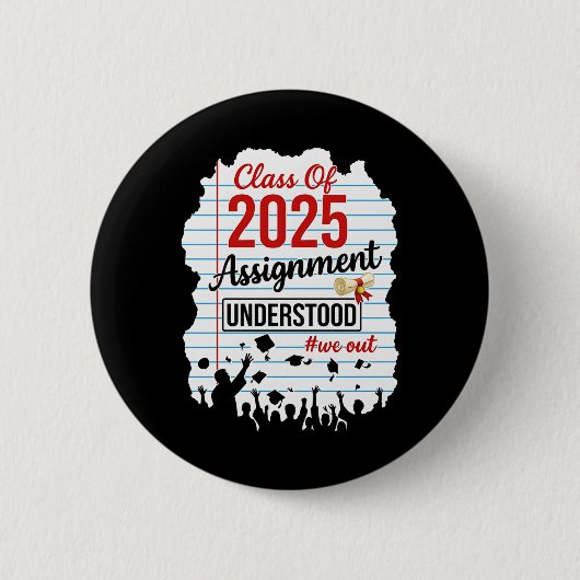 Abschlussklasse 2025 Abitur Universität Graduierte Button (Vorderseite)