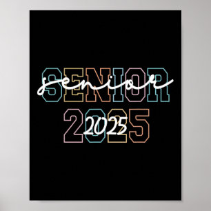 Abschlussklasse 2025 Senior 2025 Abitur 25 Zurück  Poster