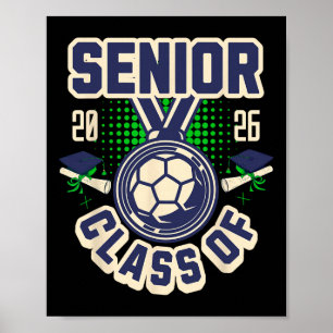 Abschlussklasse 2026 Abschluss 2026 Schul-Fußballs Poster