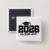 Abschlussklasse 2026 Ich Bin Weg Hier Abschlusszit Button (Vorne & Hinten)