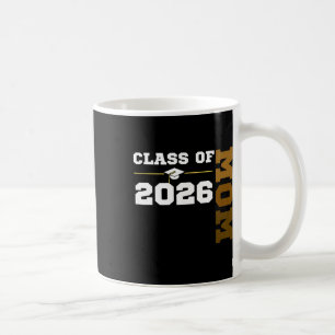 Abschlussklasse 2026 Senior Cl Absolvent Stolz Mam Kaffeetasse