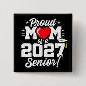 Abschlussklasse 2027 Abitur Stolz Herz Mutter Button (Vorderseite)