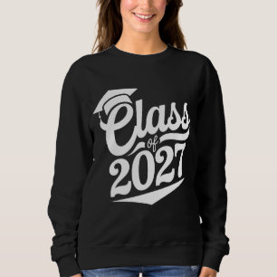 Abschlussklasse 2027 Abschluss Absolvent Sweatshirt