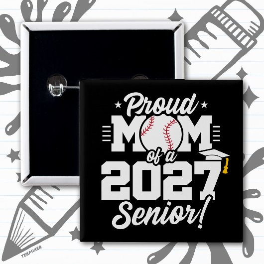 Abschlussklasse 2027 Absolvent Baseball Stolz Mama Button