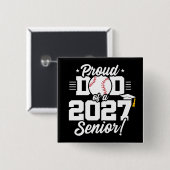 Abschlussklasse 2027 Absolvent Baseball Stolz Papa Button (Vorne & Hinten)
