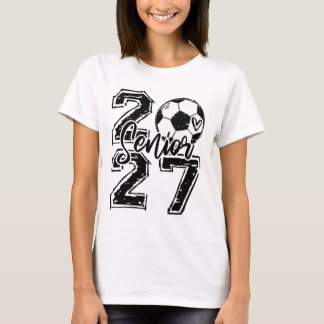 Abschlussklasse 2027 Fußball Senior 2027 Zur Schul T-Shirt