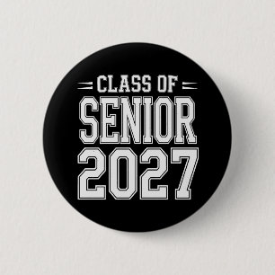 Abschlussklasse Senior 2027 Abschluss Stolz Absolv Button