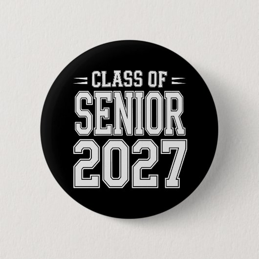 Abschlussklasse Senior 2027 Abschluss Stolz Absolv Button (Vorderseite)