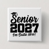 Abschlusszitat der Abschlussklasse 2027 - Ich bin Button (Vorderseite)
