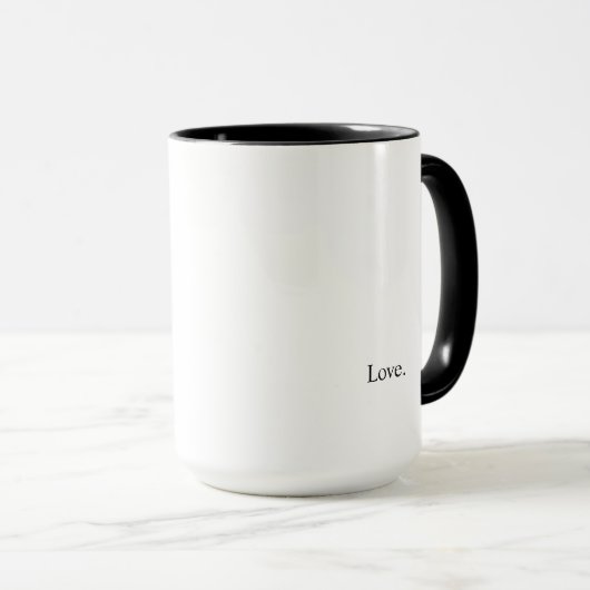 Absicht "Liebe " Tasse (VorderseiteRechts)