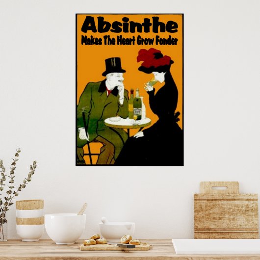 Absinthe MAkes der Herz-Wachstum-Fonder Poster (Küche)