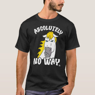 Absolut keine Möglichkeit mürrisches graues Pferd  T-Shirt