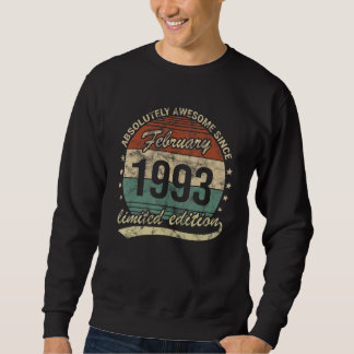 Absolut Phantastisch seit Februar 1993 Mann Frau B Sweatshirt