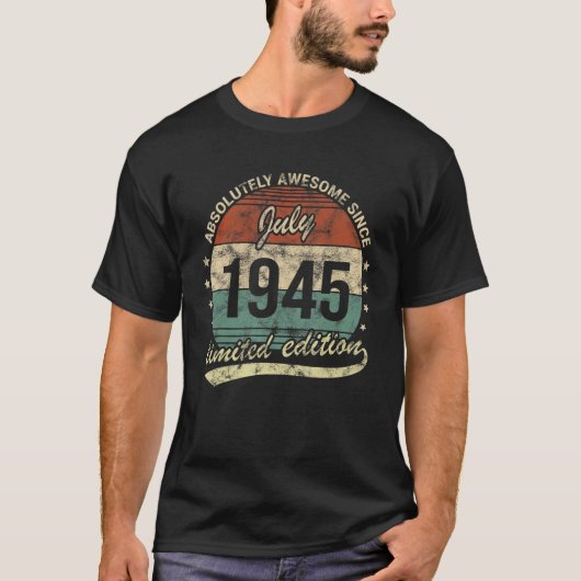 Absolut Phantastisch seit Juli 1945 T-Shirt (Vorderseite)
