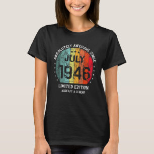 Absolut Phantastisch seit Juli 1946 T-Shirt