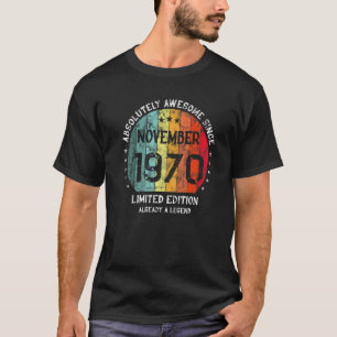 Absolut Phantastisch seit November 1970 Mann Frau T-Shirt