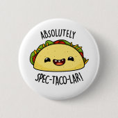 Absolut Spec-Taco-Lar Funny Taco Pun Button (Vorderseite)