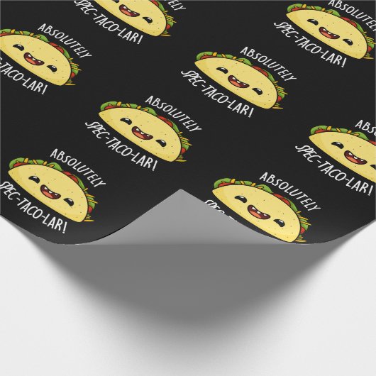 Absolut Spec-Taco-Lar Funny Taco Pun Dark BG Geschenkpapier (Ecke)