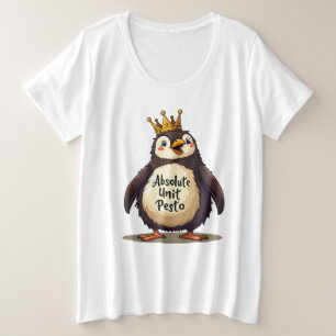 Absolute Einheit Pesto - The King Penguin Große Größe T-Shirt