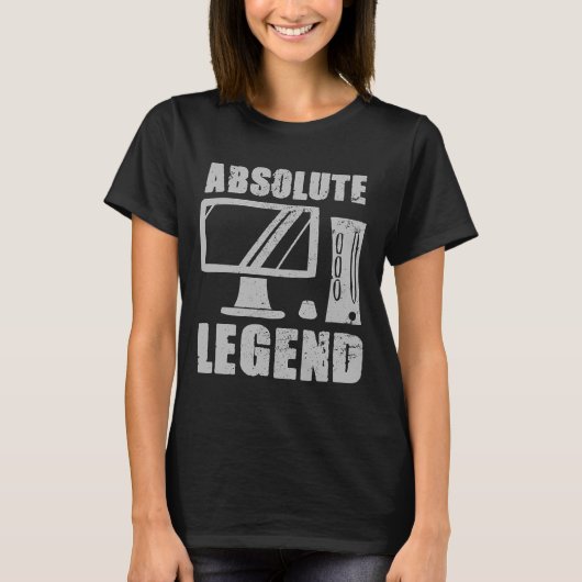Absolute Legend Funny Video Game Player Quote PC G T-Shirt (Vorderseite)