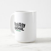 Absolutely Normal Kaffeetasse (Vorderseite Links)