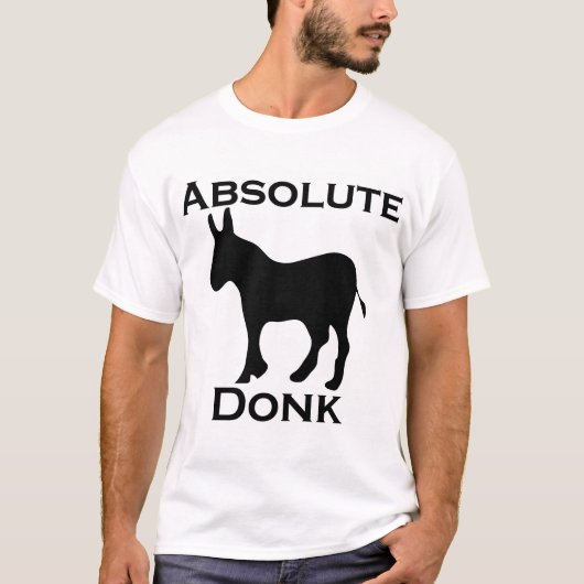 Absolutes Donk T-Shirt (Vorderseite)