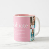 Absolvent Definition Modernes Foto Girly Pink Zweifarbige Tasse (VorderseiteRechts)