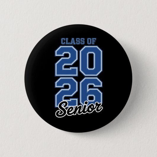 Absolvent der Klasse 2026 Senior Blau Abschluss Button (Vorderseite)