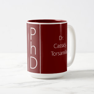 Absolvent Name Burgundy PhD Zweifarbige Tasse