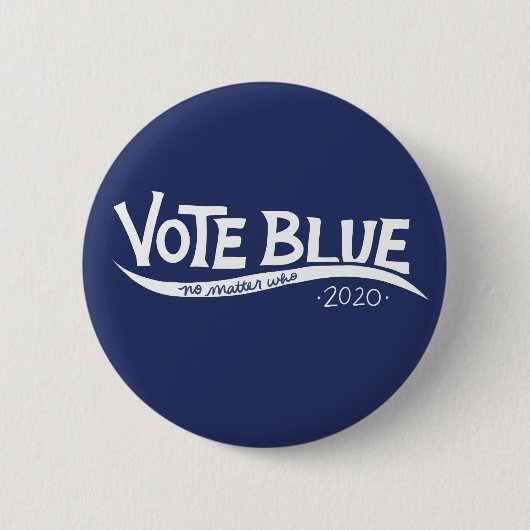 Abstimmung blau, egal wer 2020 Wahl Button (Vorderseite)